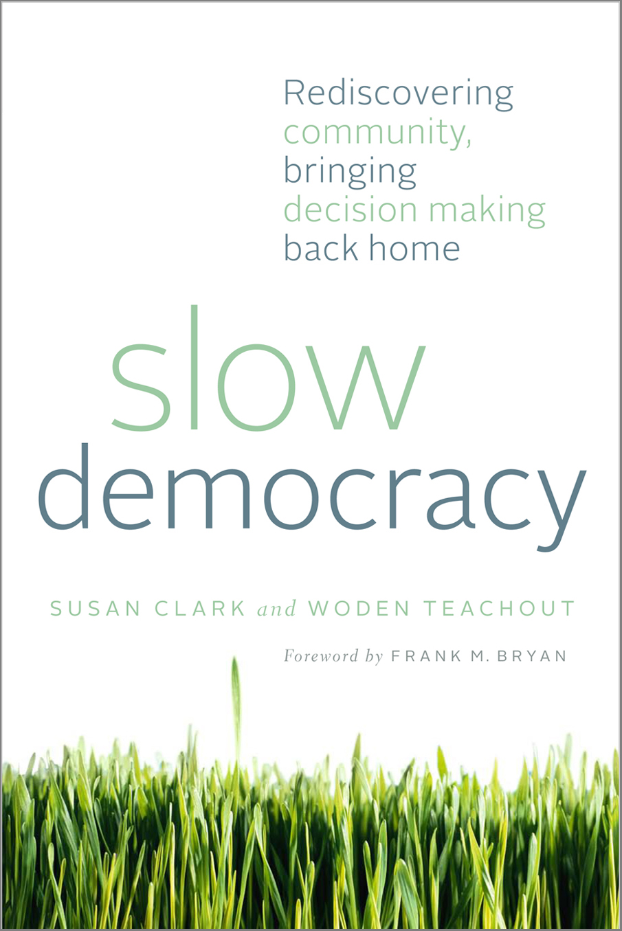 Slow Democracy Cover Slow Democracy Cover