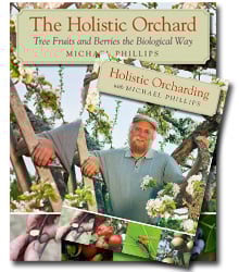 Holistic Orcharding with Michael Phillips Book and DVD Bundle Holistic Orcharding with Michael Phillips Book and DVD Bundle