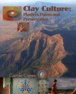 Image for Clay Culture: Plasters, Paints & Preservation