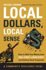 Local Dollars, Local Sense