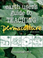 The Earth User's Guide to Teaching Permaculture The Earth User's Guide to Teaching Permaculture