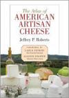 The Atlas of American Artisan Cheese