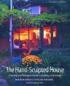 The Hand-Sculpted House