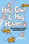 Holy Cows and Hog Heaven