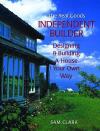 Independent Builder