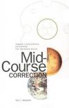 Mid-Course Correction