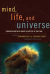 Mind, Life, and Universe