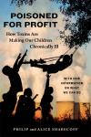 Poisoned for Profit