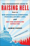 The Progressive's Guide to Raising Hell