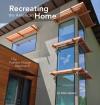 Recreating the American Home
