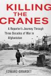 Killing the Cranes