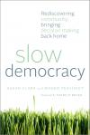 Slow Democracy
