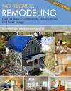 No-Regrets Remodeling, Second Edition