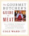 The Gourmet Butcher's Guide to Meat (with DVD)