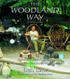 The Woodland Way, Second Edition