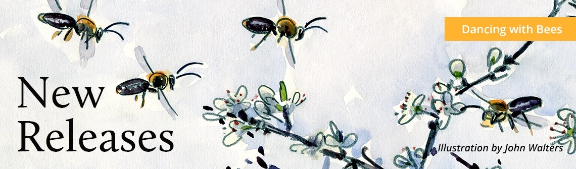 NEWRELEASES_DANCINGWITHBEES dancing with bees banner
