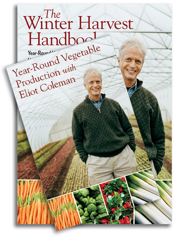 YearRound Gardening Advice from Eliot Coleman Chelsea Green Publishing