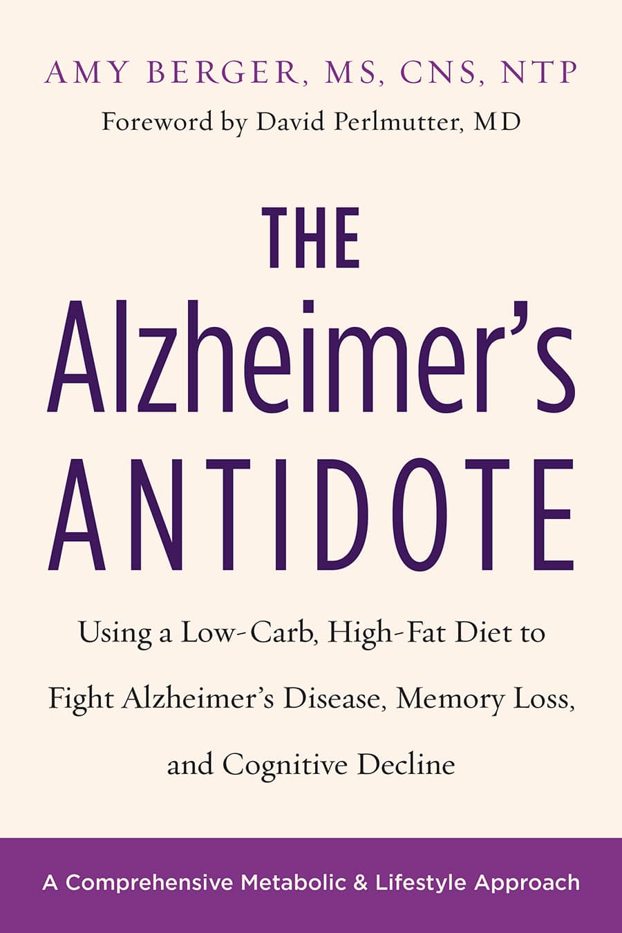 9781603587099 The Alzheimer's Antidote cover