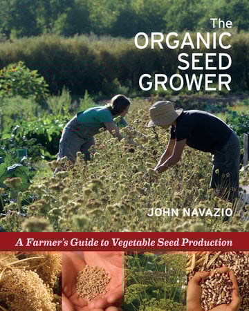 The Organic Seed Grower The Organic Seed Grower
