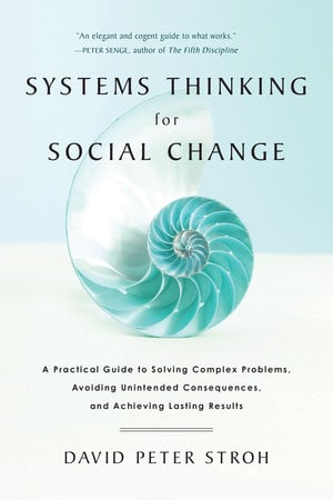 Systems Thinking For Social Change Systems Thinking For Social Change