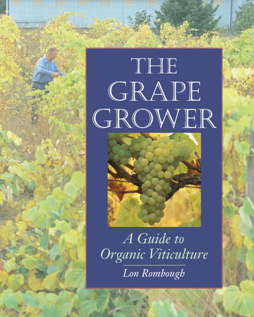 The Grape Grower The Grape Grower