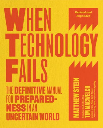 When Technology Fails, Revised and Expanded