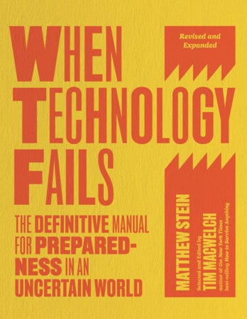 When Technology Fails, Revised and Expanded