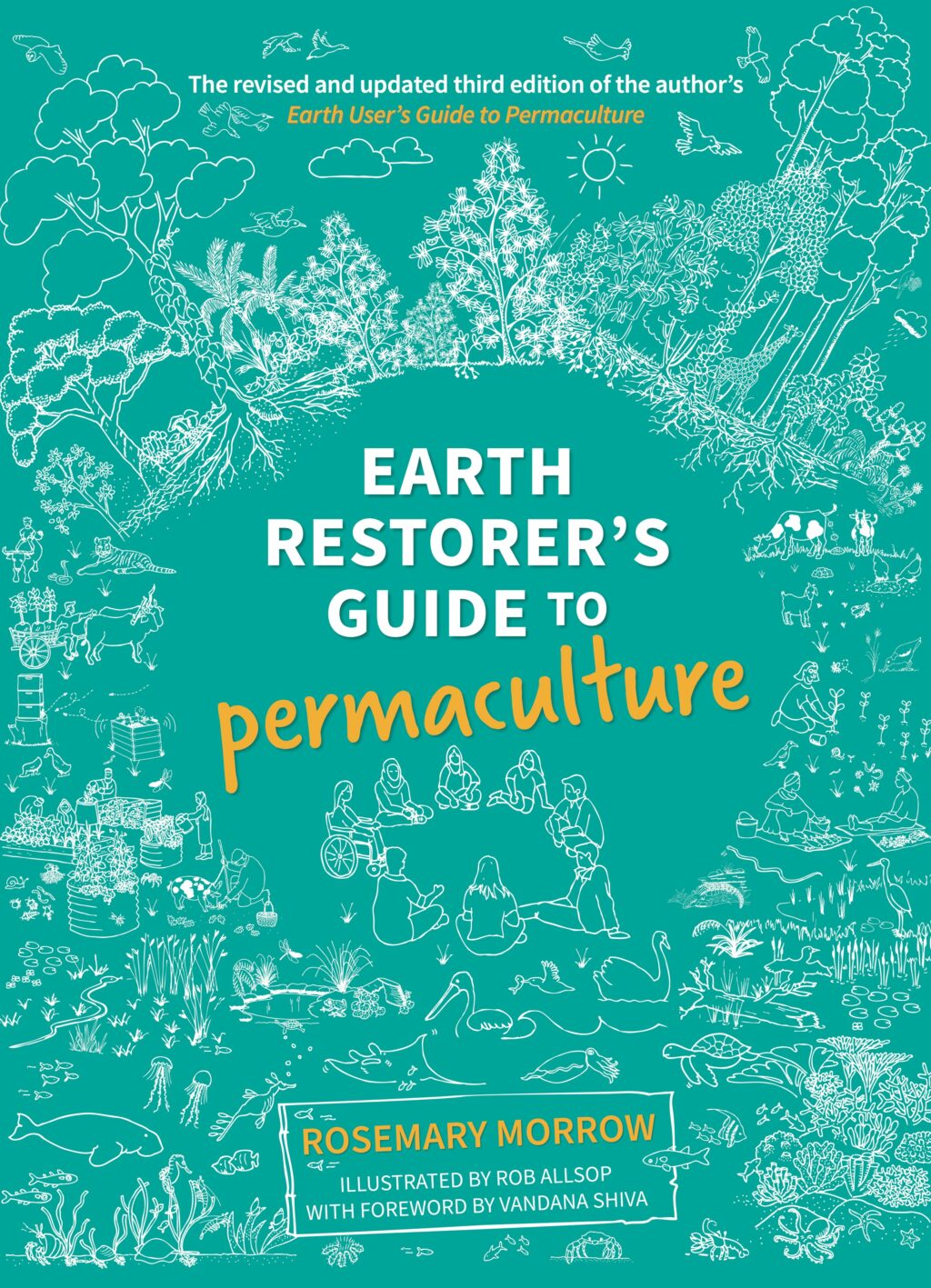 The Earth Restorer's Guide to Permaculture cover