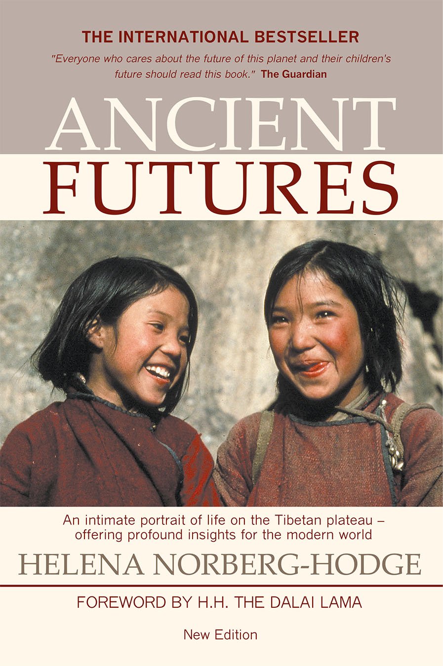 Ancient Futures, 3rd Edition - Chelsea Green Publishing