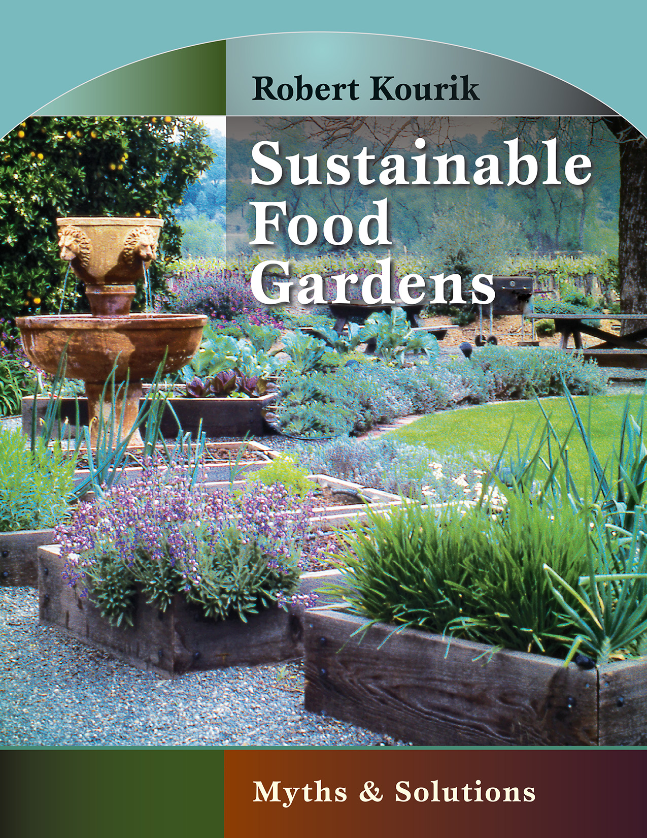 The Sustainable Food Gardens cover