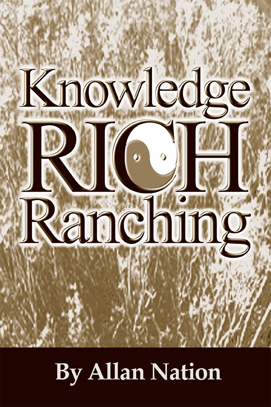 The Knowledge Rich Ranching cover