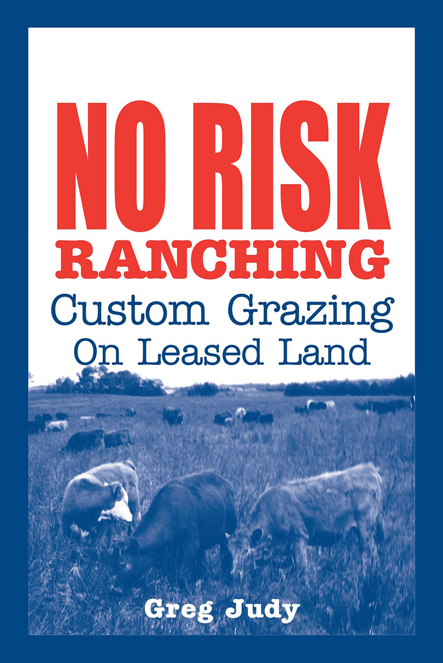 The No Risk Ranching cover