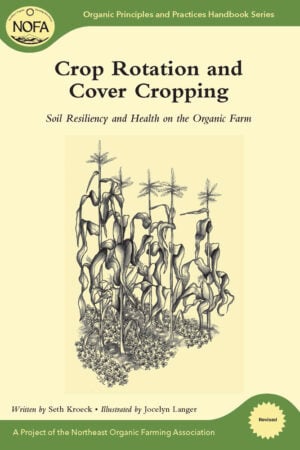 The Crop Rotation and Cover Cropping cover