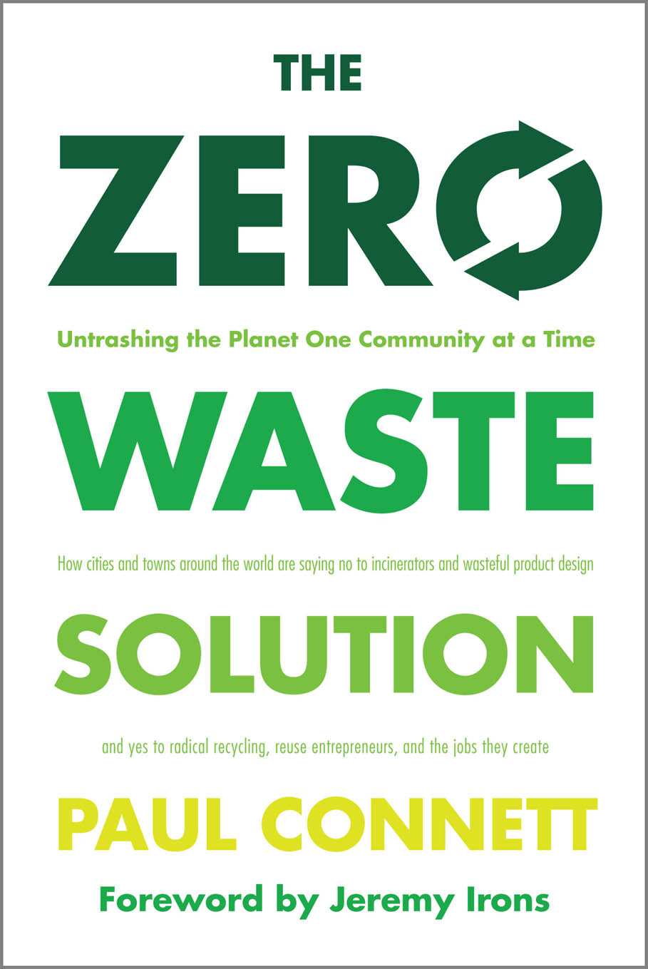 Zero　The　Solution　Waste　Chelsea　Green　Publishing