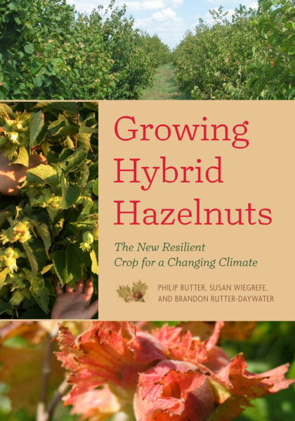 The Growing Hybrid Hazelnuts cover