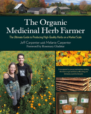 The Organic Medicinal Herb Farmer cover