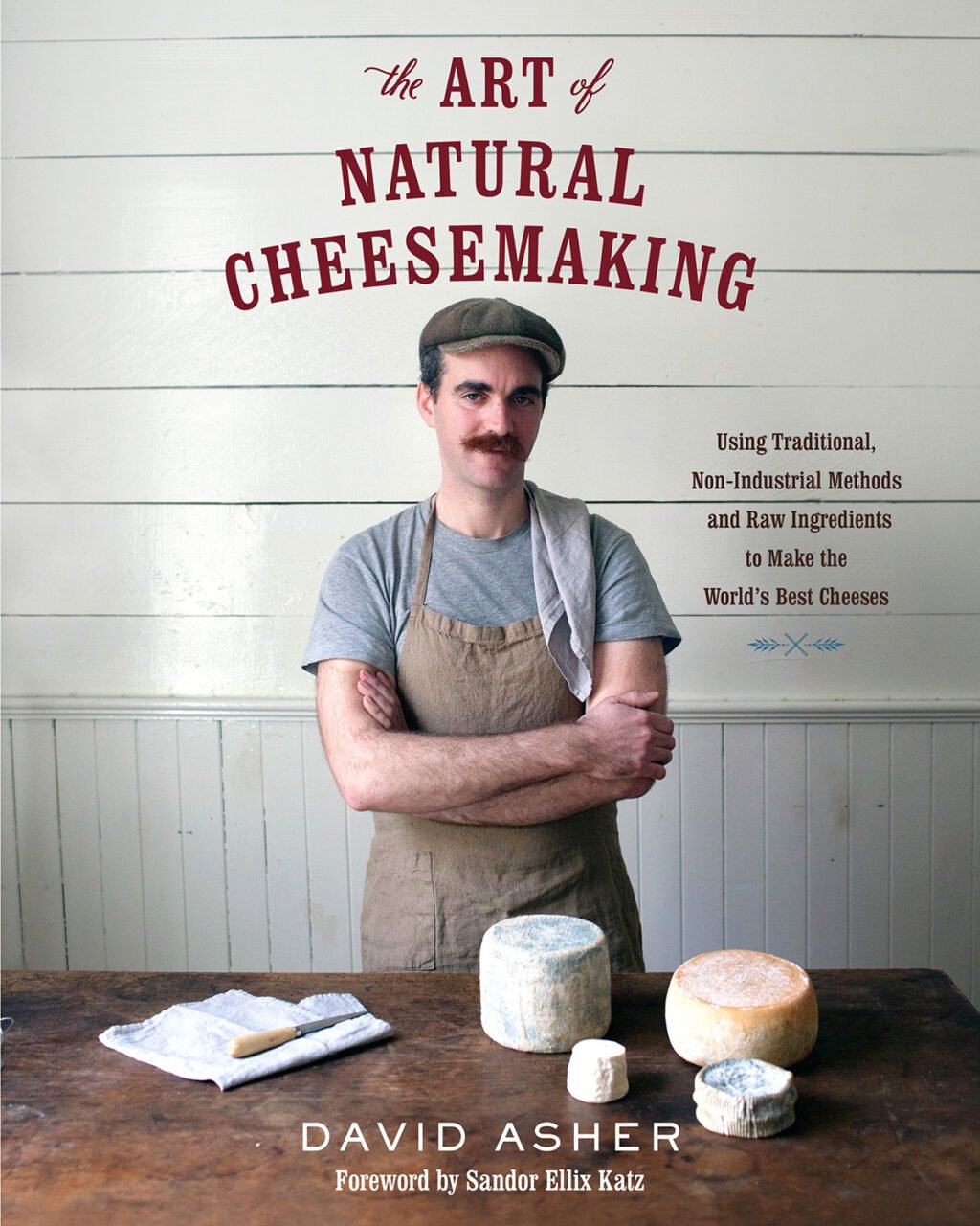 The Art of Natural Cheesemaking cover