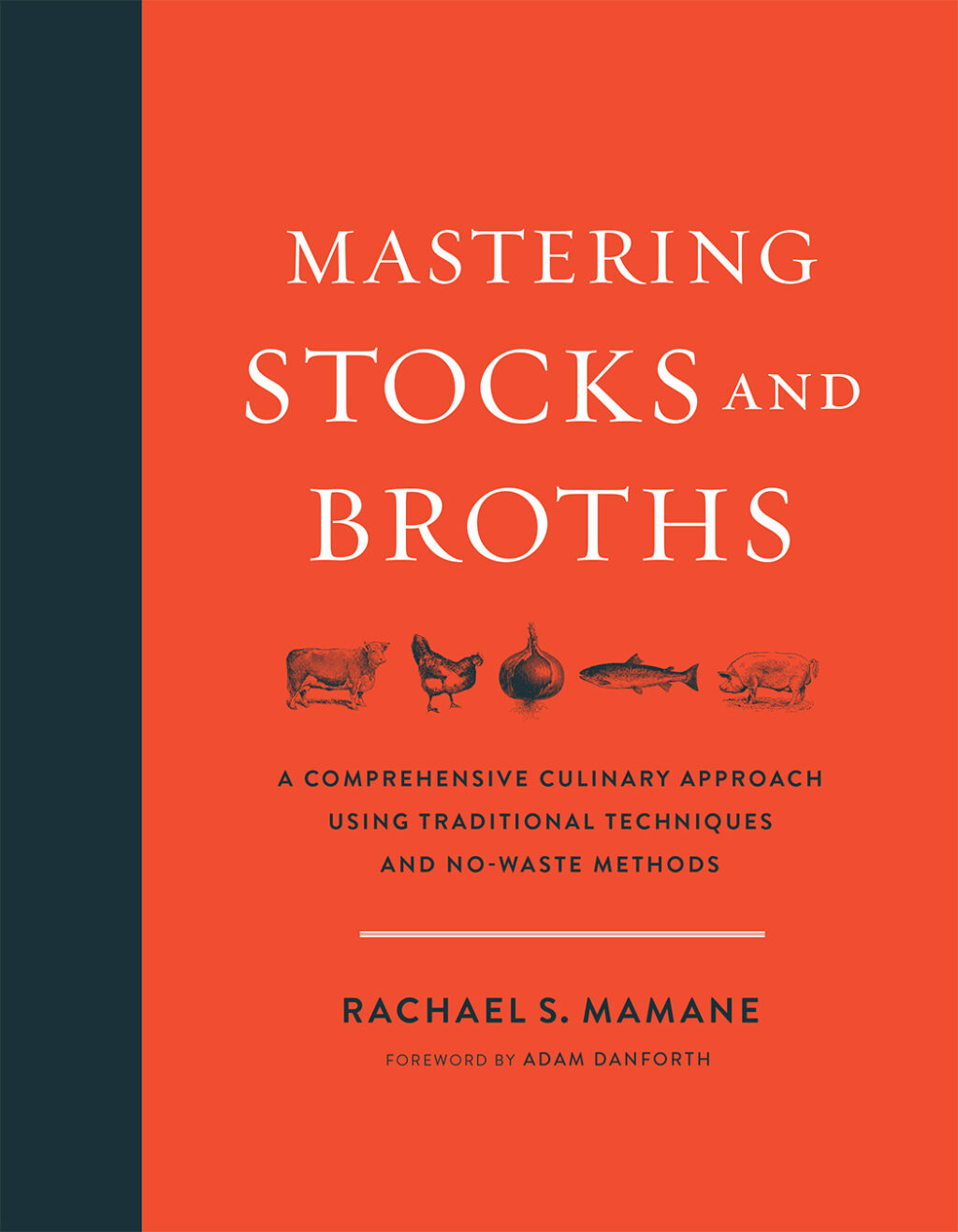 9781603586566 The Mastering Stocks and Broths cover