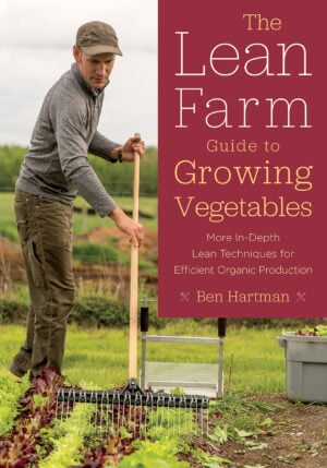 The Lean Farm Guide to Growing Vegetables cover
