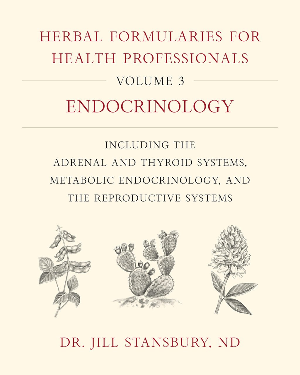 The Herbal Formularies for Health Professionals