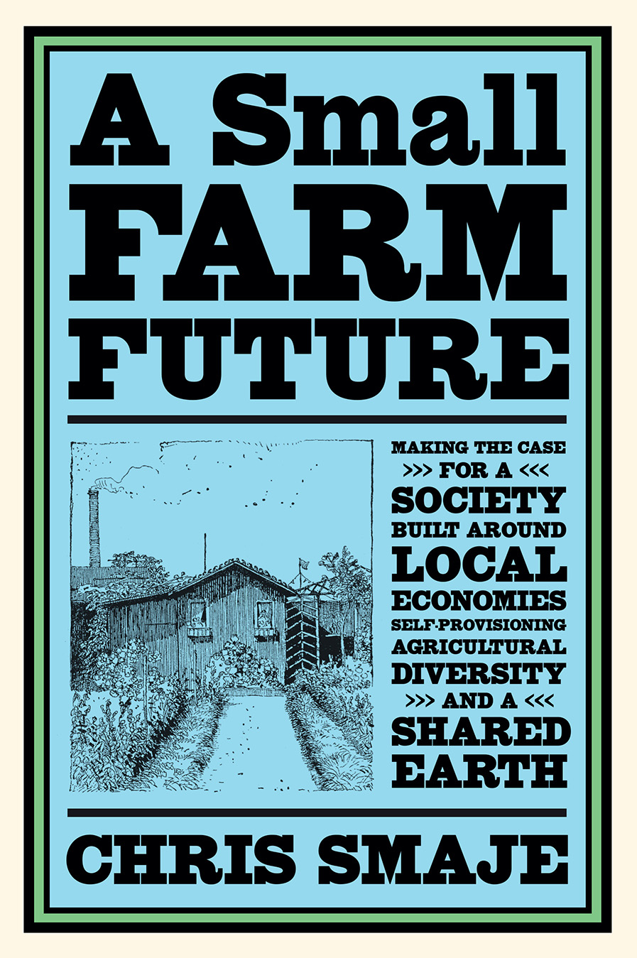 The Small Farm Future cover