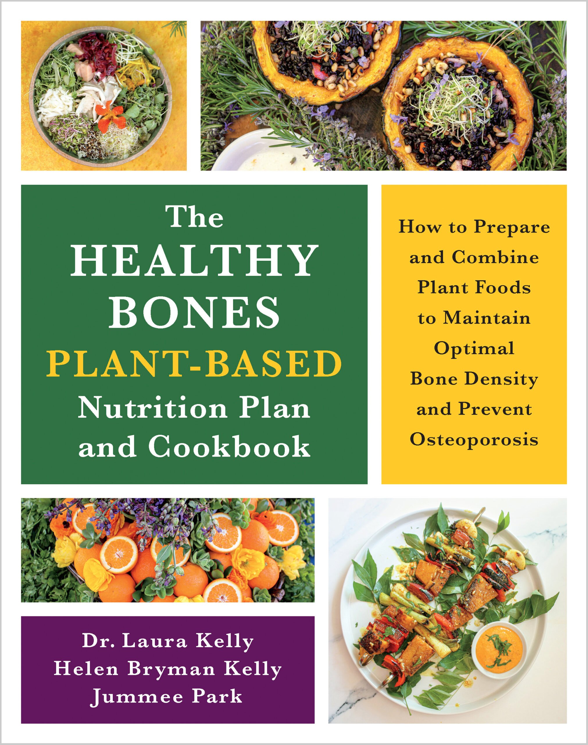 The Healthy Bones Plant-Based Nutrition Plan and Cookbook cover