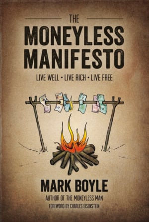 The Moneyless Manifesto cover