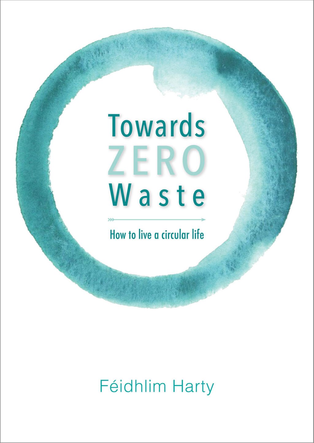The Towards Zero Waste cover