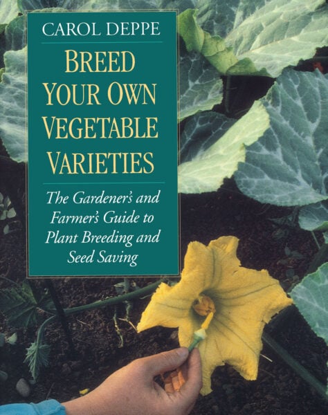 The Breed Your Own Vegetable Varieties cover