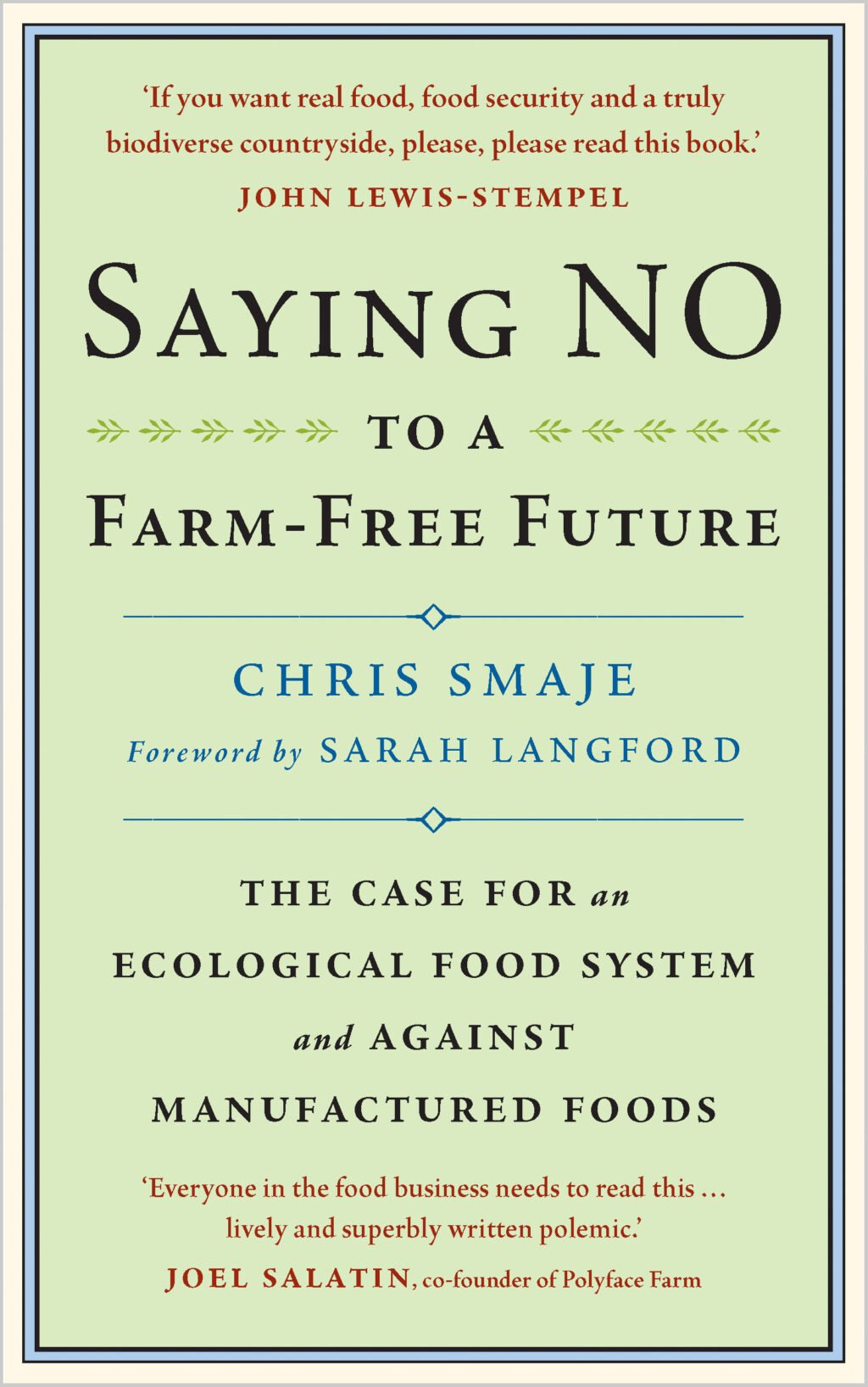 The Saying NO to a Farm-Free Future cover