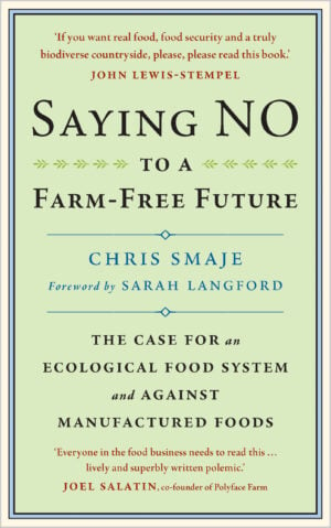 The Saying NO to a Farm-Free Future cover