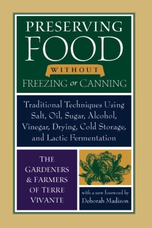 The Preserving Food without Freezing or Canning cover