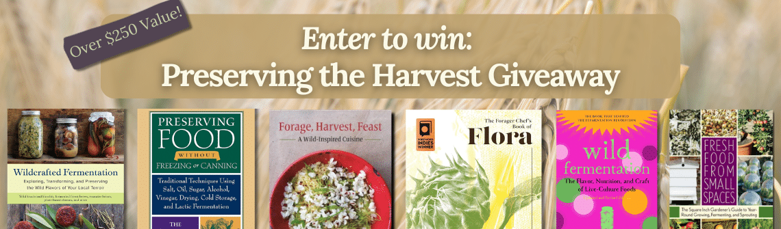 Promotional banner announcing "Enter to win: Preserving the Harvest Giveaway" with a row of food-preservation book covers on a wooden shelf beneath a tan header. Includes an "Over 0 Value!" tag.