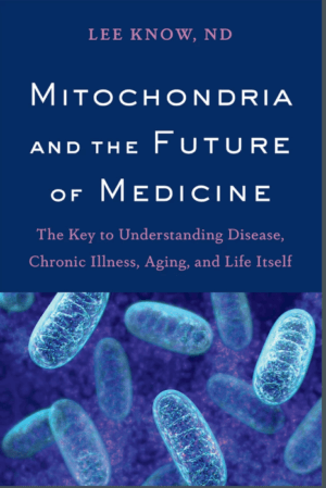 Mitochondria and the Future of Medicine Cover